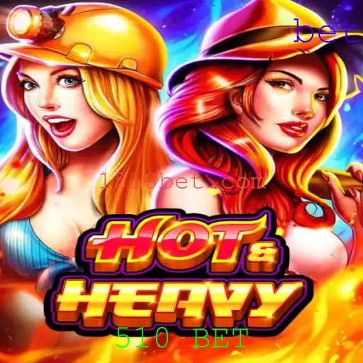Descubra o Fascinante Mundo de HotHeavy e a Estratégia 510 BET