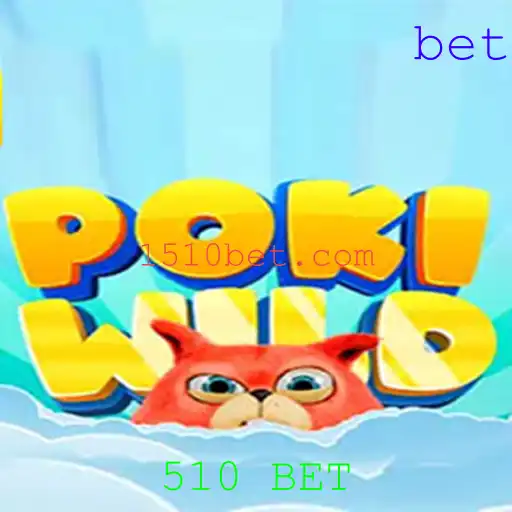 PokiWild: Descubra a Emoção do Jogo e as Regras de 510 BET