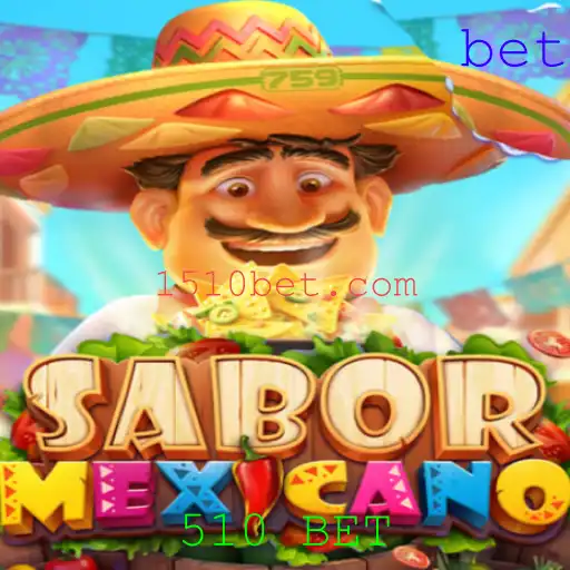 Descubra as Emoções do Jogo SaborMexicano e o Desafio 510 BET